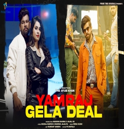 Yamraj Gela Deal