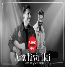 Arz Kiya Hai - Anuv Jain X Lost Stories