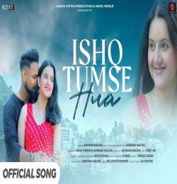 Ishq Tumse Huaa